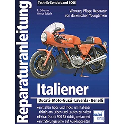 Italiener: Ducati - Morini - Moto-Guzzi - Laverda Italiener: Ducati - Morini - Moto-Guzzi - Laverda