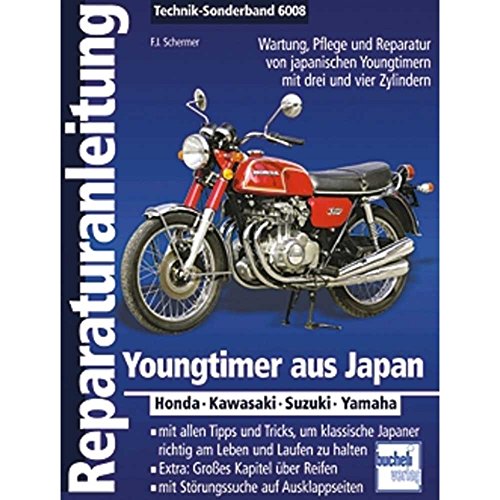 Youngtimer aus Japan: Honda - Kawasaki - Suzuki - Yamaha von Bucheli
