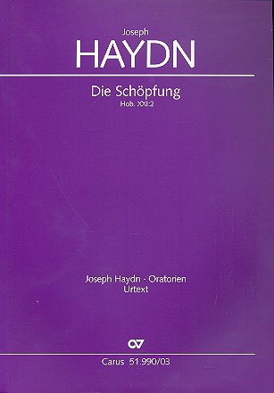 Die Schöpfung Hob.XXI:2 : für Soli, gem Chor und Orchester Klavierauszug (dt) von Carus Verlag