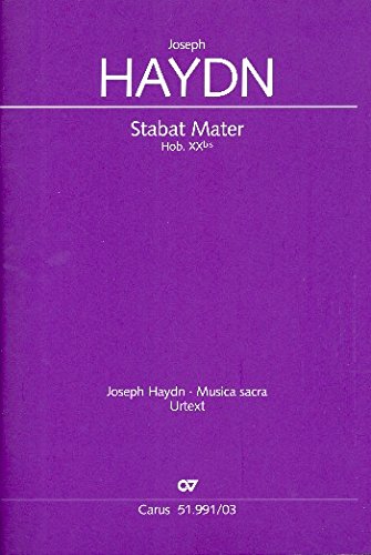 Haydn, Franz Joseph: Stabat mater : für Soli, gem Chor, 2 Oboen, Streicher und Bc Klavierauszug von Carus Verlag
