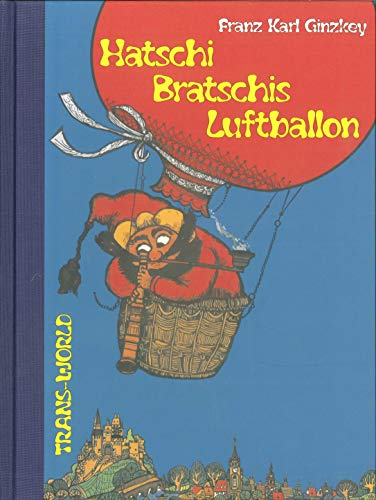 Hatschi Bratschis Luftballon
