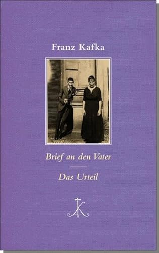 Brief an den Vater/ Das Urteil (Erlesenes Lesen: Kröners Fundgrube der Weltliteratur)