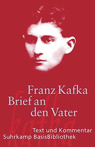 Brief an den Vater: Text und Kommentar (Suhrkamp BasisBibliothek)