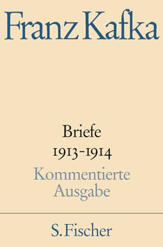 Briefe 1913-1914: Band 2 von FISCHER, S.