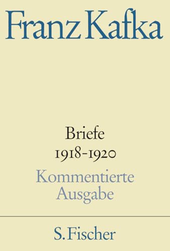 Briefe 1918-1920: Band 4 von FISCHER, S.