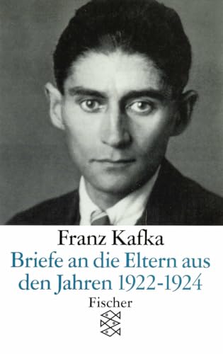 Briefe an die Eltern aus den Jahren 1922 - 1924 von FISCHER Taschenbuch