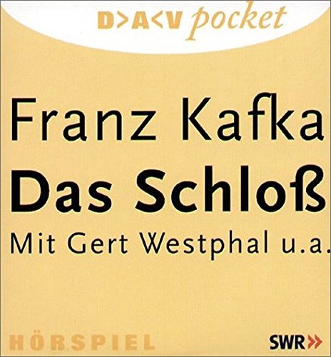 Das Schloß. 2 CDs. Hörspiel von Der Audio Verlag