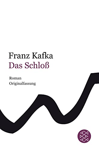 Das Schloß: Roman
