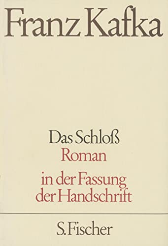 Das Schloß: Roman