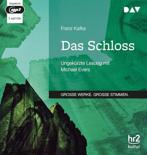 Das Schloss: Ungekürzte Lesung mit Michael Evers (2 mp3-CDs) von Audio Verlag Der GmbH