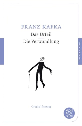 Das Urteil / Die Verwandlung: Erzählungen. Originalfassung von FISCHERVERLAGE