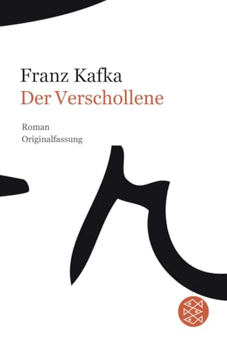 Der Verschollene: (Amerika) Roman von FISCHERVERLAGE