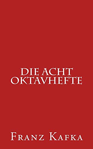 Die Acht Oktavhefte von CREATESPACE