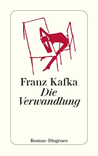 Die Verwandlung: Erzählung (detebe) von Diogenes Verlag AG