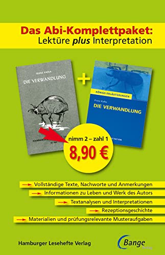 Die Verwandlung – Das Abi-Komplettpaket: Lektüre plus Interpretation.: Königs Erläuterung mit kostenlosem Hamburger Leseheft von C. Bange Verlag GmbH