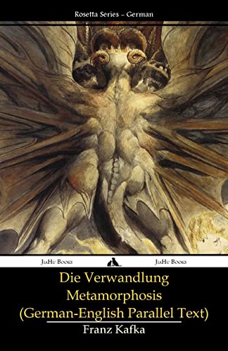 Die Verwandlung - Metamorphosis: (German-English parallel text) von Jiahu Books