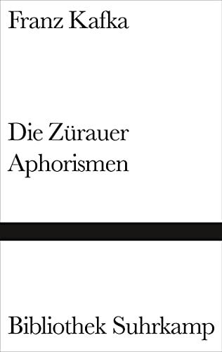 Die Zürauer Aphorismen von Suhrkamp Verlag AG