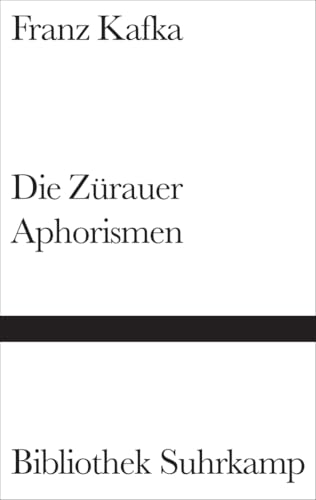 Die Zürauer Aphorismen von Suhrkamp Verlag AG