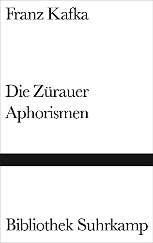 Die Zürauer Aphorismen