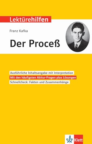Klett Lektürehilfen Franz Kafka, Der Proceß (Der Prozess): Interpretationshilfe für Oberstufe und Abitur
