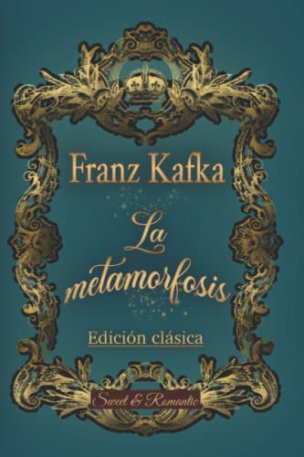La metamorfosis de Kafka —edición en español—: Clásico ilustrado von Independently published
