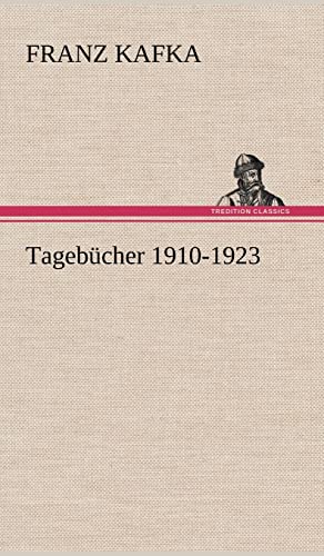 Tagebücher 1910-1923 von tredition