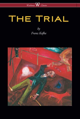 The Trial (Wisehouse Classics Edition) von Wisehouse Classics