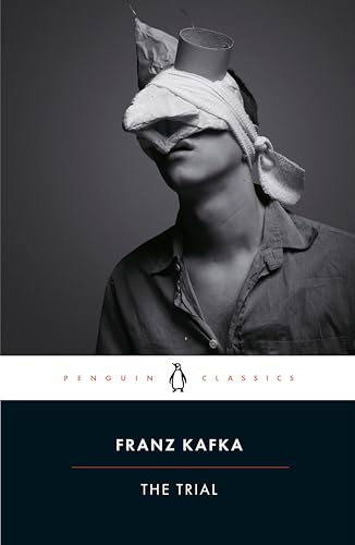 The Trial: Franz Kafka (PENGUIN CLASSICS) von Penguin Books Ltd (UK)