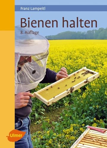 Bienen halten von Ulmer Eugen Verlag
