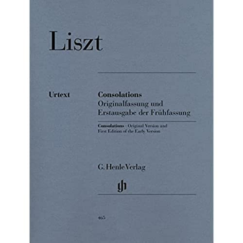 Consolations. Klavier: Instrumentation: Piano solo (G. Henle Urtext-Ausgabe)