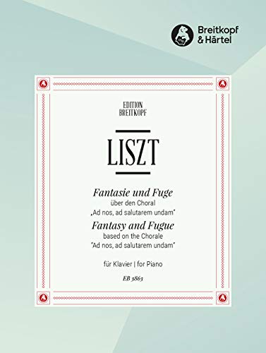 Fantasia ""Ad nos,ad salutarem"" - Bearbeitung für Klavier Busoni-Verz. B 59 (EB 3863 )