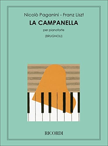 Grandi Studi Da Paganini: La Campanella Grandi Studi Da Paganini: La Campanella