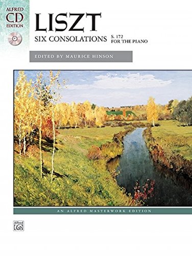 Liszt: Six Consolations (Buch/CD) (Alfred Masterwork Edition) von Alfred Music Publishing GmbH