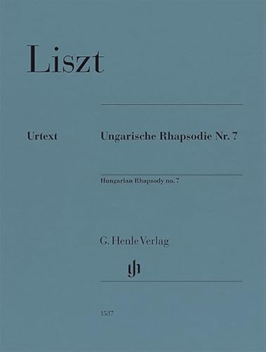 Ungarische Rhapsodie Nr. 7; Klavier zu zwei Händen: Besetzung: Klavier zu zwei Händen (G. Henle Urtext-Ausgabe) von G. Henle Verlag