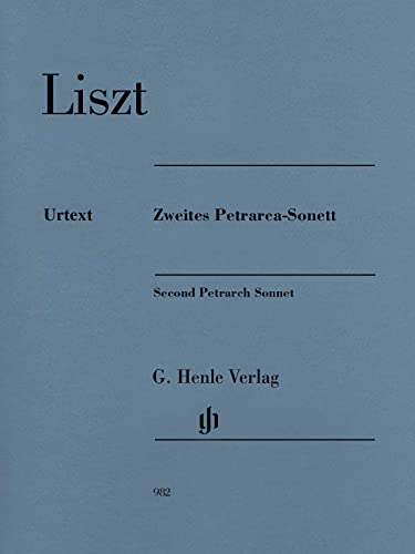 Zweites Petrarca-Sonett: Besetzung: Klavier zu zwei Händen (G. Henle Urtext-Ausgabe) Zweites Petrarca-Sonett: Besetzung: Klavier zu zwei Händen (G. Henle Urtext-Ausgabe)
