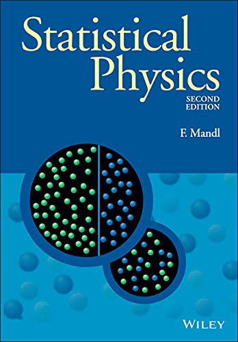 Statistical Physics (Manchester Physics Series)