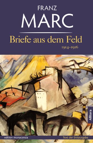 Briefe aus dem Feld: 1914-1916