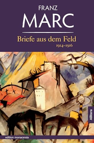 Briefe aus dem Feld: 1914-1916