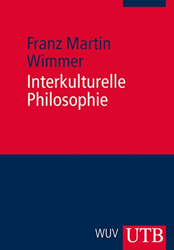 Interkulturelle Philosophie. Eine Einführung