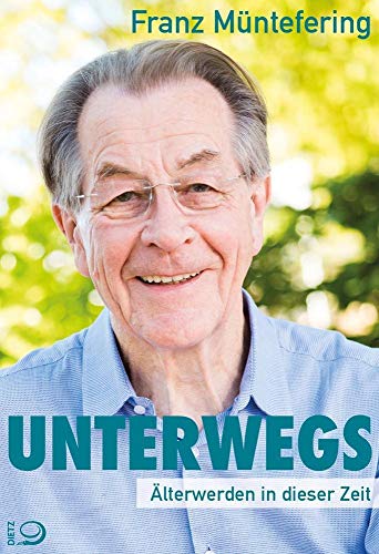 Unterwegs: Älterwerden in dieser Zeit