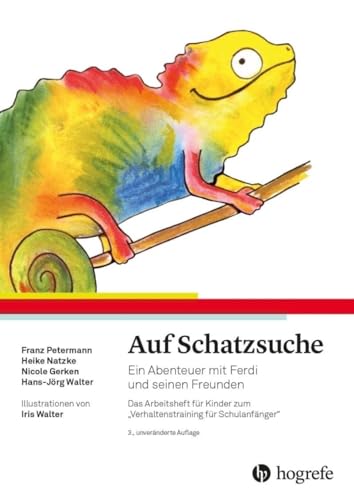 Auf Schatzsuche: Ein Abenteuer mit Ferdi und seinen Freunden von Hogrefe Verlag GmbH + Co.