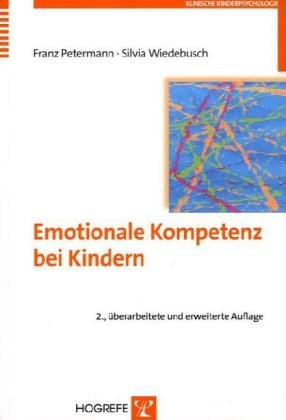Emotionale Kompetenz bei Kindern (Klinische Kinderpsychologie)