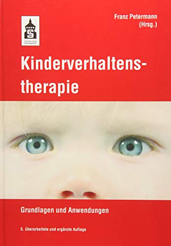 Kinderverhaltenstherapie: Grundlagen und Anwendungen
