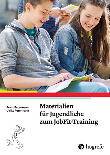 Materialien für Jugendliche zum JobFit-Training von Hogrefe Verlag GmbH + Co.