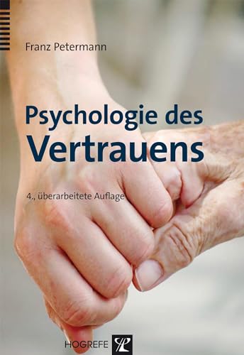 Psychologie des Vertrauens von Hogrefe Verlag GmbH + Co.