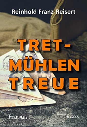 TRETmühlen Treue von Franzius Verlag GmbH