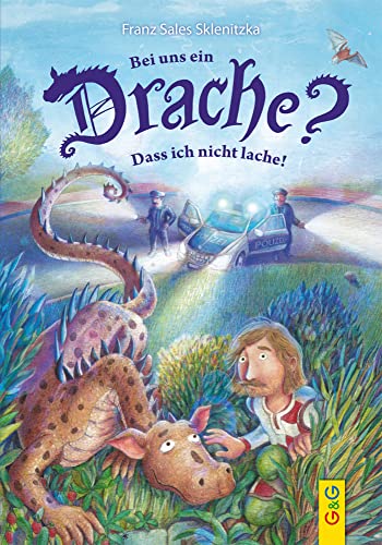 Bei uns ein Drache? Dass ich nicht lache!