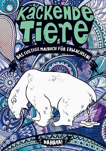 Kackende Tiere - Das lustige Malbuch für Erwachsene: Lustiges Geschenk für Männer, Frauen, Freunde, Kollegen und Tierliebhaber - mit Entspannungsmusik von Bookmundo