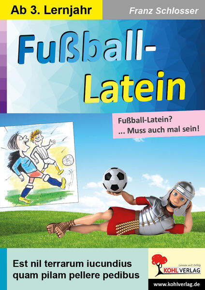 Fußball-Latein von Kohl Verlag