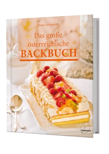 Das große österreichische Backbuch Das große österreichische Backbuch von LÖWENZAHN VERLAG